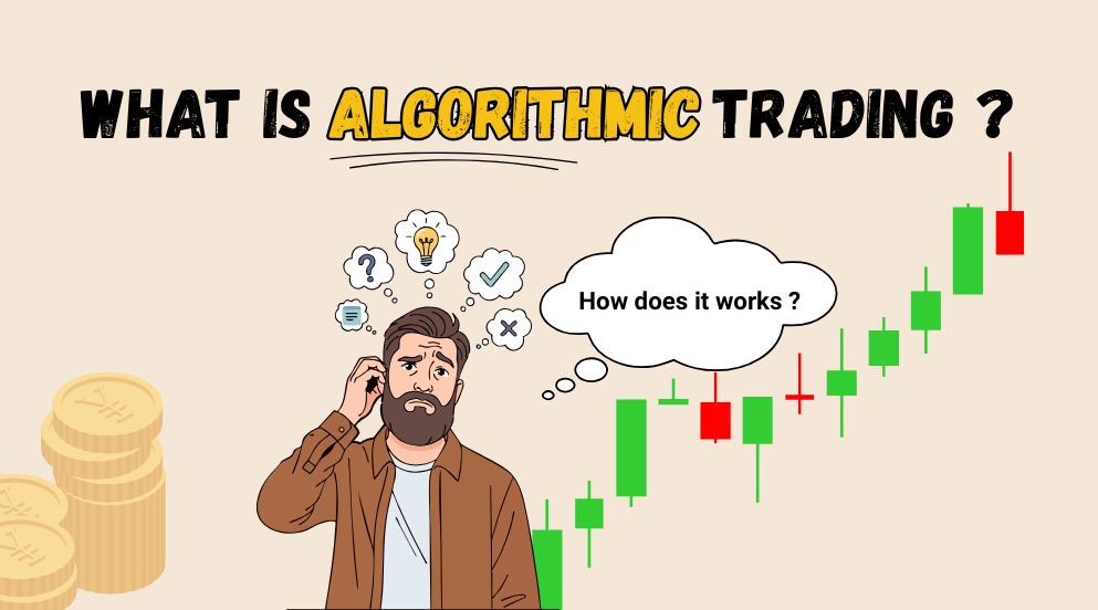 What Is Algorithmic Trading